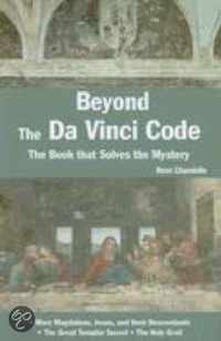 Beyond the Da Vinci Code