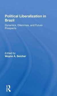 Political Liberalization In Brazil