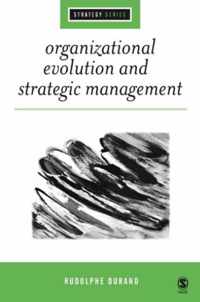 Organizational Evolution and Strategic Management