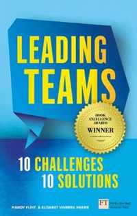 Leading Teams 10 Challenges 10 Solutions