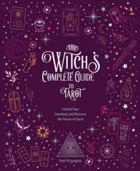 The Witch's Complete Guide to Tarot