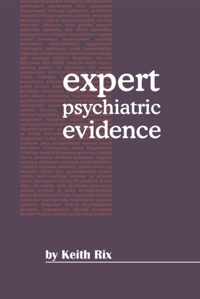 Expert Psychiatric Evidence