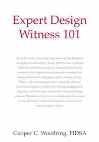 Expert Design Witness 101