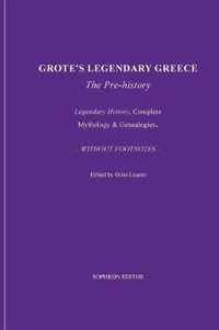 Grote's Legendary Greece
