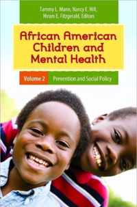 African American Children and Mental Health [2 volumes]