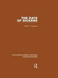The Days of Dickens