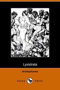 Lysistrata (Illustrated Edition) (Dodo Press)