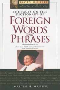 The Facts on File Dictionary of Foreign Words and Phrases