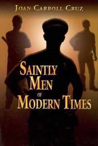 Saintly Men of Modern Times