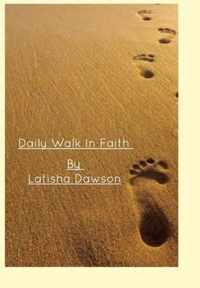 Daily Walk In Faith