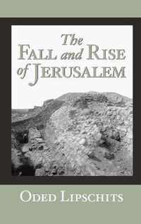 The Fall and Rise of Jerusalem