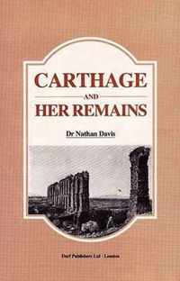 Carthage and Her Remains