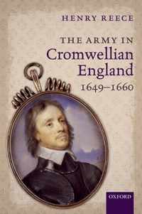 Army In Cromwellian England 1649 1660