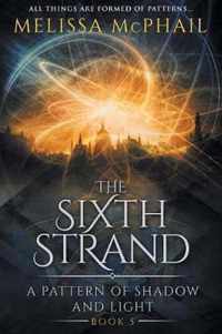 The Sixth Strand