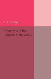 Anatomy and the Problem of Behaviour