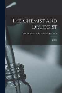 The Chemist and Druggist [electronic Resource]; Vol. 91, no. 47 = no. 2078 (22 Nov. 1919)