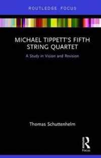 Michael Tippett S Fifth String Quartet