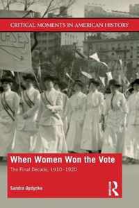 When Women Won The Vote