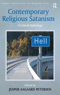 Contemporary Religious Satanism: A Critical Anthology