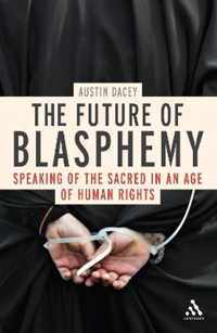 Future Of Blasphemy