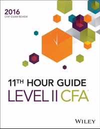 Wiley 11th Hour Guide for 2016 Level II CFA Exam
