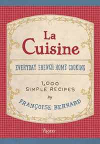 La Cuisine Everyday French Home Cooking