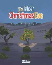 The First Christmas Eve