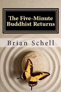 The Five-Minute Buddhist Returns