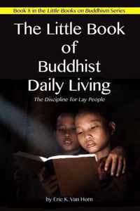 The Little Book of Buddhist Daily Living