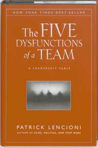 The Five Dysfunctions of a Team