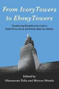 From Ivory Towers to Ebony Towers