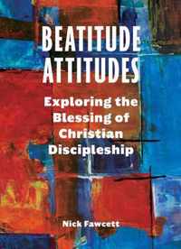 Beatitude Attitudes