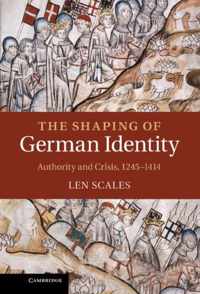 Shaping Of German Identity