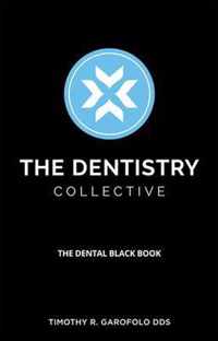 The Dentistry Collective