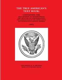 THE TRUE AMERICAN'S TEXT BOOK