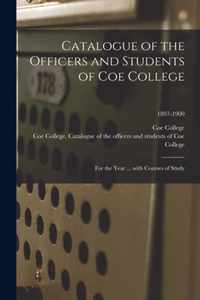 Catalogue of the Officers and Students of Coe College