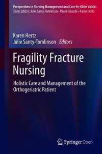 Fragility Fracture Nursing