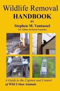 Wildlife Removal Handbook 3rd