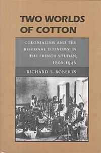 Two Worlds of Cotton