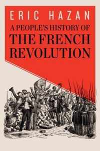 A People's History of the French Revolution