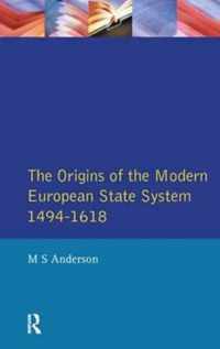 The Origins of the Modern European State System, 1494-1618