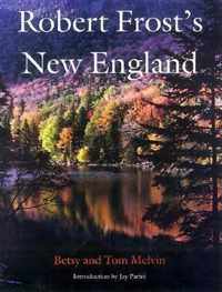 Robert Frost"s New England