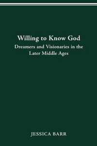 Willing to Know God