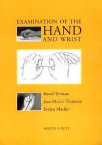 Examination of the Hand and Wrist