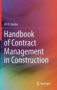 Handbook of Contract Management in Construction