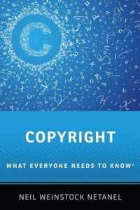 Copyright What Everyone Needs to Know