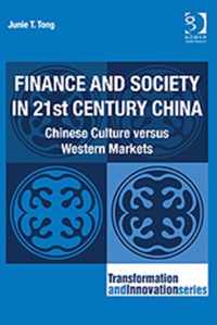 Finance and Society in 21st Century China