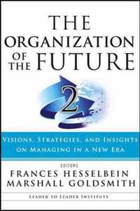 The Organization of the Future 2