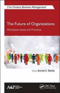 The Future of Organizations