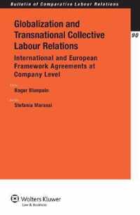 Globalization and Transnational Collective Labour Relations